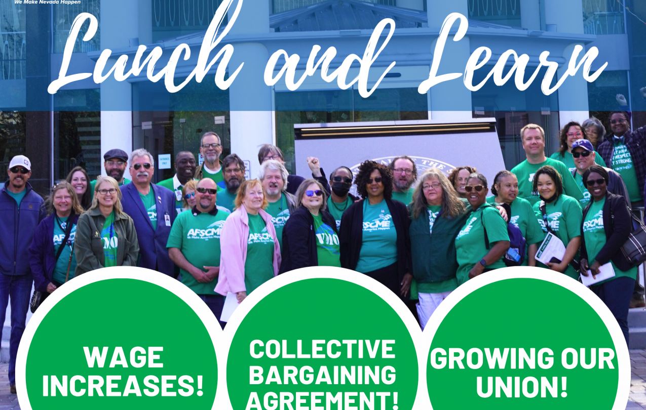 AFSCME Local 4041 Southern Nevada Lunch and Learn