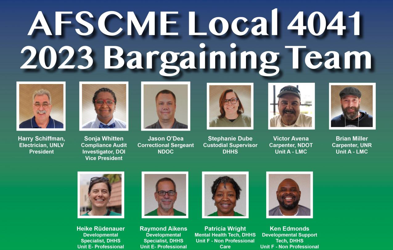 AFSCME Local 4041 Bargaining Team 2023, AFSCME Tentative Agreement, AFSCME TA, AFSCME Contract, Nevada state employees union